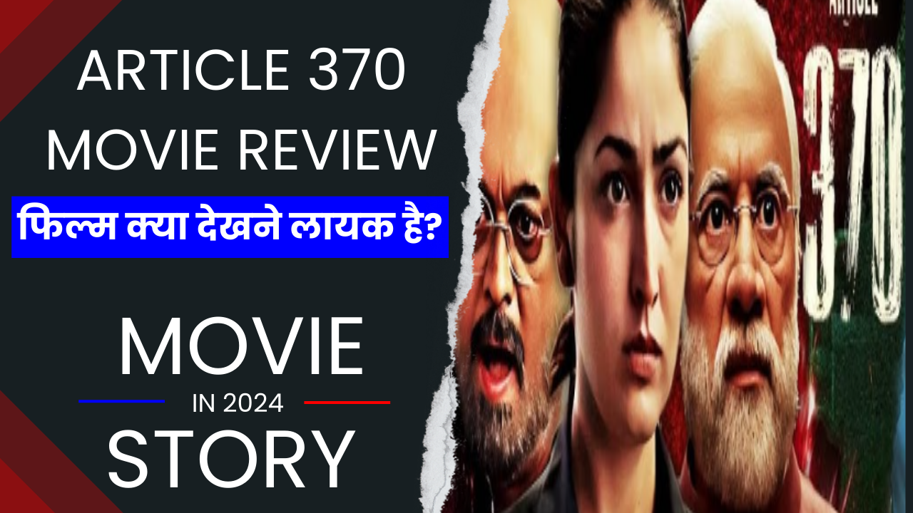 Article 370 Movie review