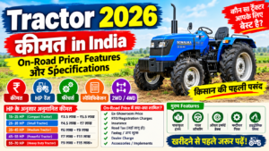 Tractor 2026 Price in India: On-Road Price, Features and Specifications